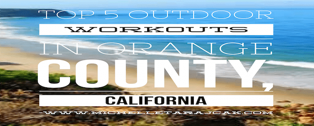 Outdoor Workouts & Hikes In Orange County, CA